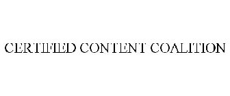 CERTIFIED CONTENT COALITION