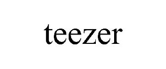 TEEZER