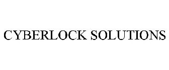 CYBERLOCK SOLUTIONS