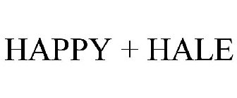 HAPPY + HALE