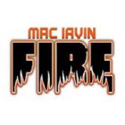 MAC IRVIN FIRE