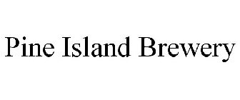 PINE ISLAND BREWERY