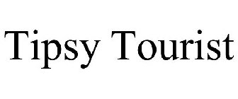 TIPSY TOURIST
