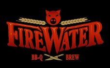 FIREWATER BB-Q & BREW
