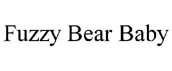 FUZZY BEAR BABY PRODUCTS