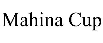 MAHINA CUP