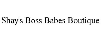 SHAY'S BOSS BABES BOUTIQUE