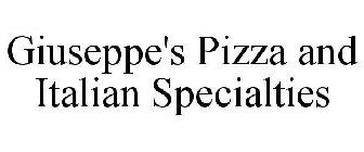GIUSEPPE'S PIZZA AND ITALIAN SPECIALTIES