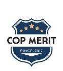 COP MERIT SINCE-2017