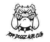 TOPP DOGGZ AUTO CLUB