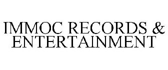 IMMOC RECORDS & ENTERTAINMENT