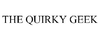 THE QUIRKY GEEK
