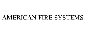 AMERICAN FIRE SYSTEMS