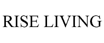 RISE LIVING