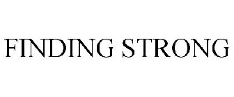 FINDING STRONG