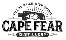 FILL YE SAILS WITH SPIRIT CAPE FEAR DISTILLERY