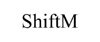 SHIFTM