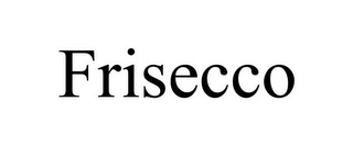 FRISECCO