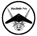 MACBETH PRO