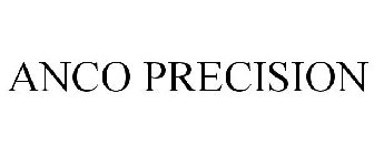 ANCO PRECISION