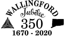 WALLINGFORD JUBILEE 350 1670-2020