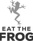 EAT THE FROG