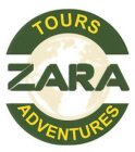 ZARA TOURS ADVENTURES