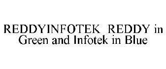 REDDYINFOTEK REDDY IN GREEN AND INFOTEK IN BLUE