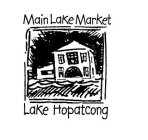 MAIN LAKE MARKET LAKE HOPATCONG