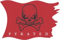 PYRATED