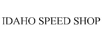 IDAHO SPEED SHOP