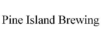 PINE ISLAND BREWING