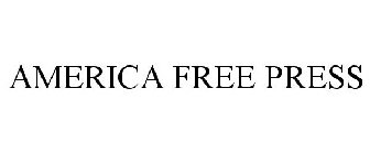AMERICA FREE PRESS
