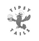 TIPSY TAILS