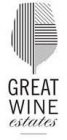 GREAT WINE ESTATES