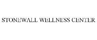 STONEWALL WELLNESS CENTER