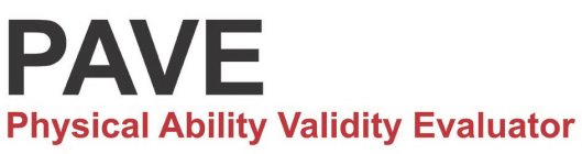 PAVE PHYSICAL ABILITY VALIDITY EVALUATOR