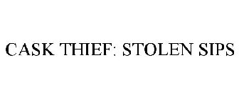 CASK THIEF: STOLEN SIPS