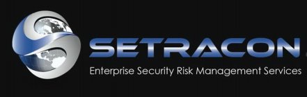 S SETRACON ENTERPRISE SECURITY RISK MANAGEMENT SERVICES