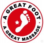 · A GREAT FOOT · A GREAT MASSAGE