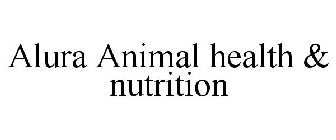 ALURA ANIMAL HEALTH & NUTRITION
