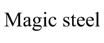 MAGIC STEEL