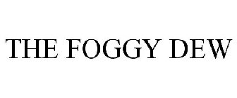THE FOGGY DEW