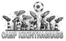 CAMP KIKINTHAGRASS