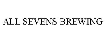 ALL SEVENS BREWING