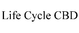 LIFE CYCLE CBD