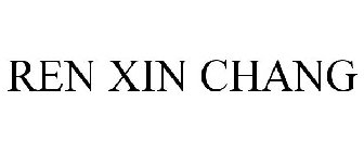 REN XIN CHANG