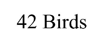 42 BIRDS