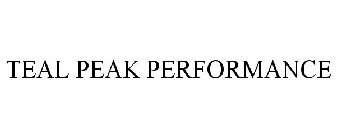 TEAL PEAK PERFORMANCE