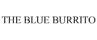 THE BLUE BURRITO